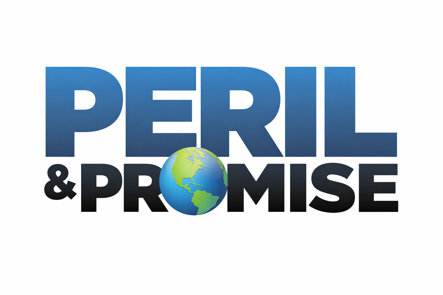 Perils and promises Perils and promises